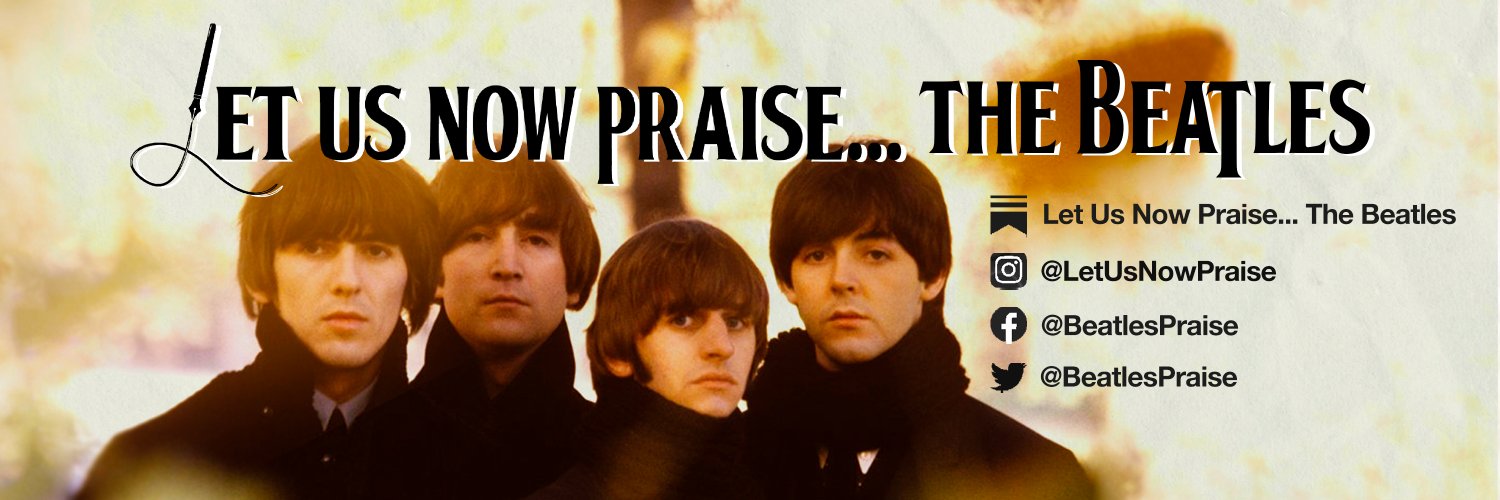 Let Us Now Praise... The Beatles's banner
