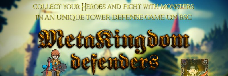 MetaKingdom Defenders #BSC banner