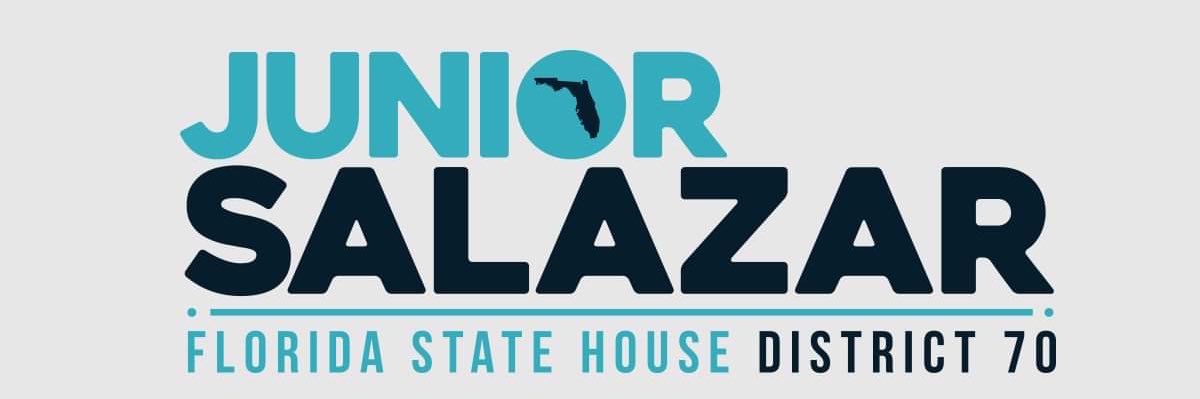"Junior" Salazar for FL State House District 70 banner