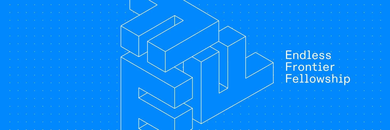 Endless Frontier Fellowship banner