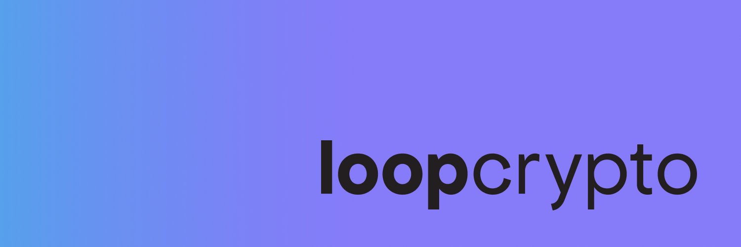 Loop Crypto banner