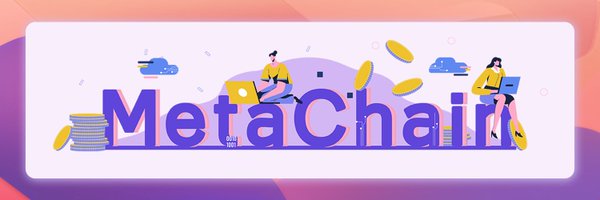 MetaChain2022 Profile Banner