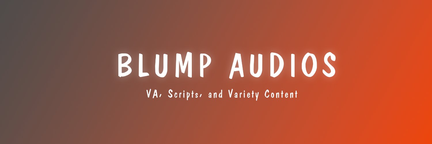 Blump Audios (Comms Open) banner