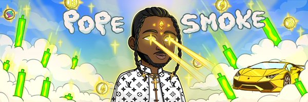 PopeSmokeX Profile Banner