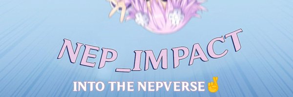 NEP NEP 💫 Profile Banner