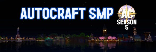 AutoCraftSMP Profile Banner