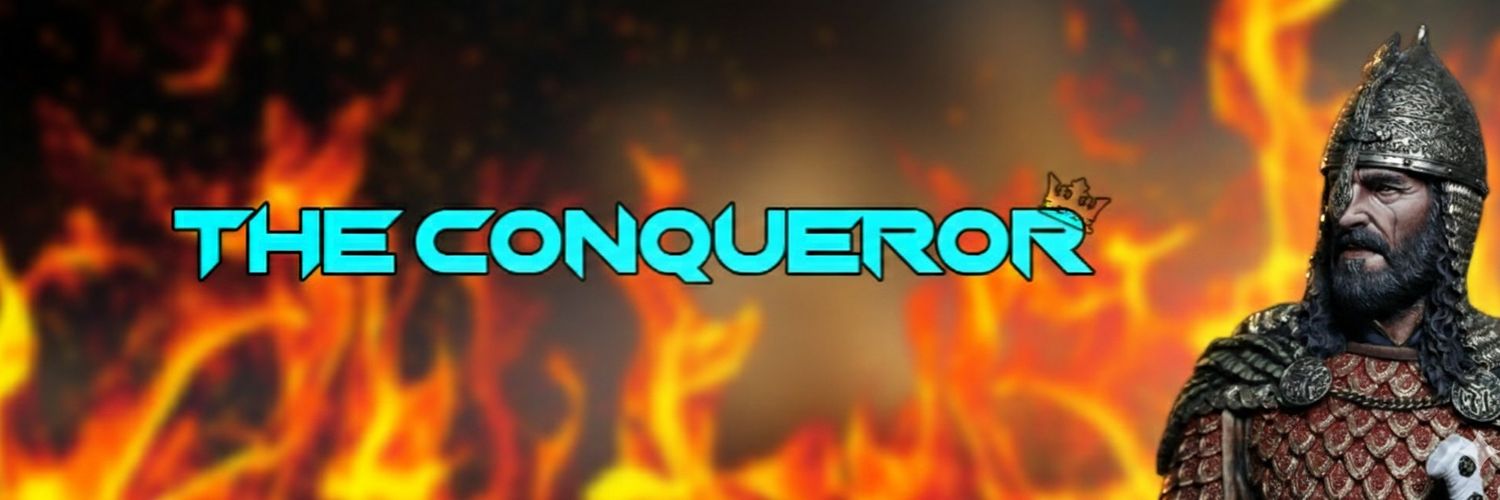 The 👑 Conqueror banner
