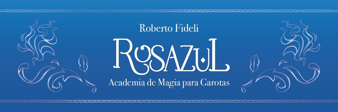 Roberto Fideli - autor de Rosazul banner