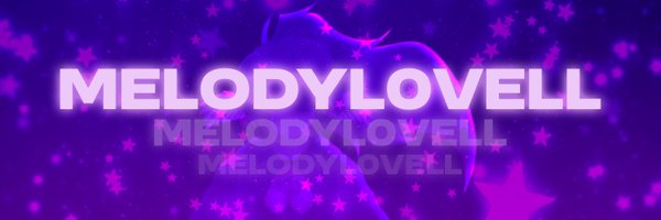MELODYL0VELL Profile Banner
