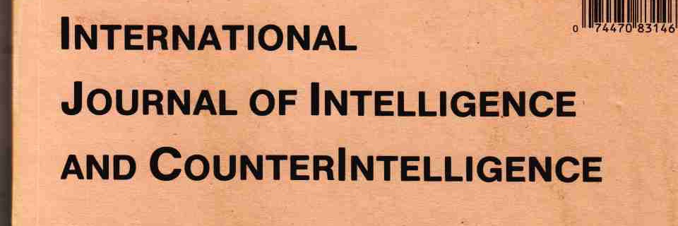 Intl Jrnl of Intelligence & CounterIntelligence's banner
