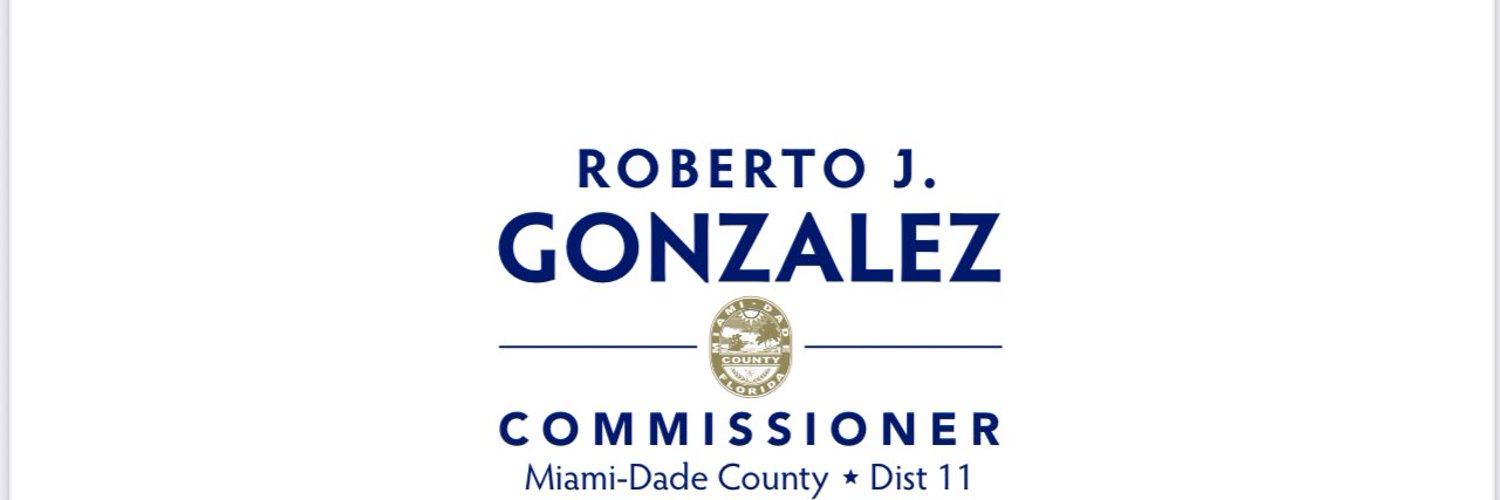 Commissioner Roberto J. Gonzalez Profile Banner