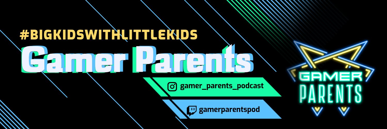 The Gamer Parents Podcast banner