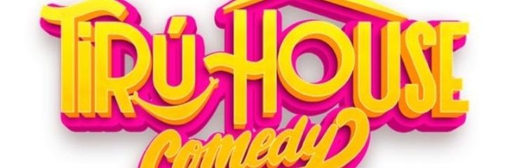 TIRU HOUSE COMEDY banner