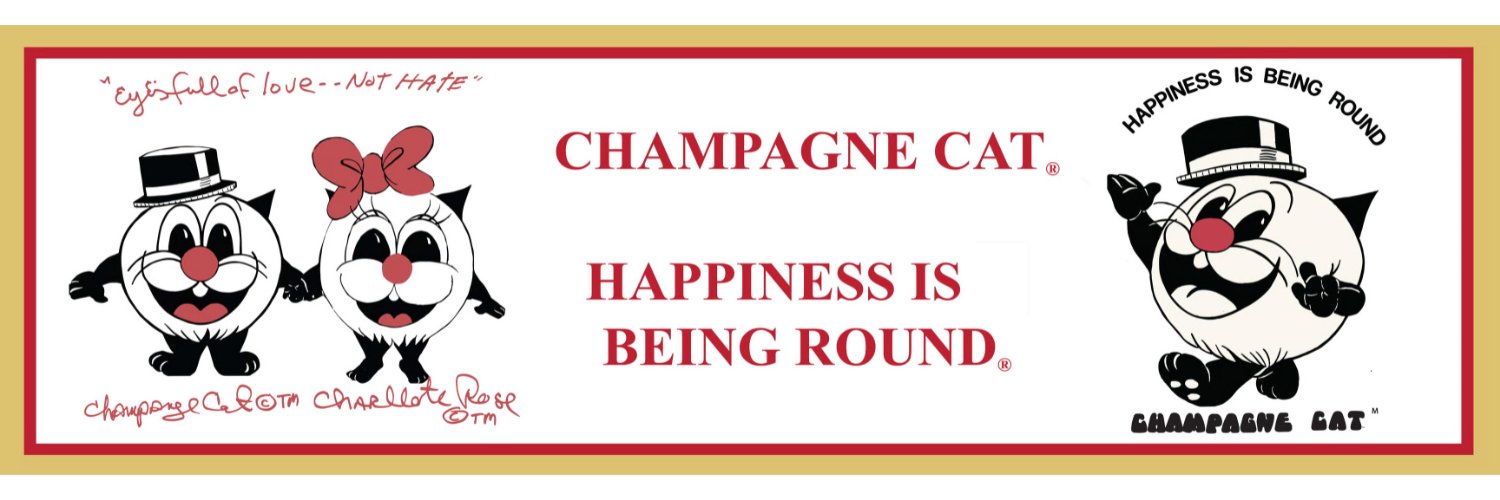 Champagne Cat® Happiness Is Being Round®'s banner