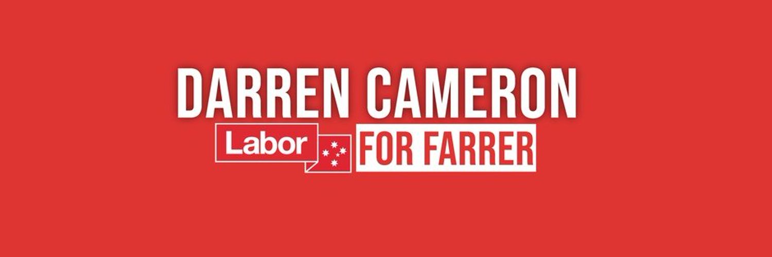 Darren Cameron - Labor Candidate for Farrer Profile Banner