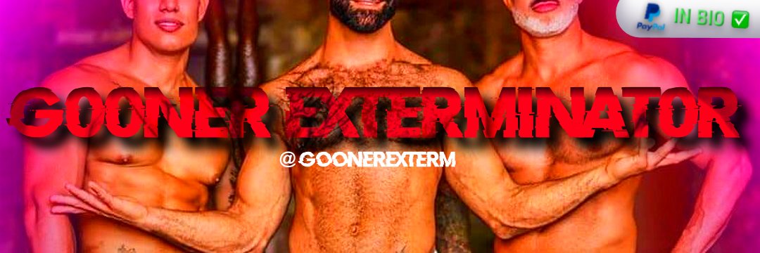 G00NER EXTERMINAT0R banner