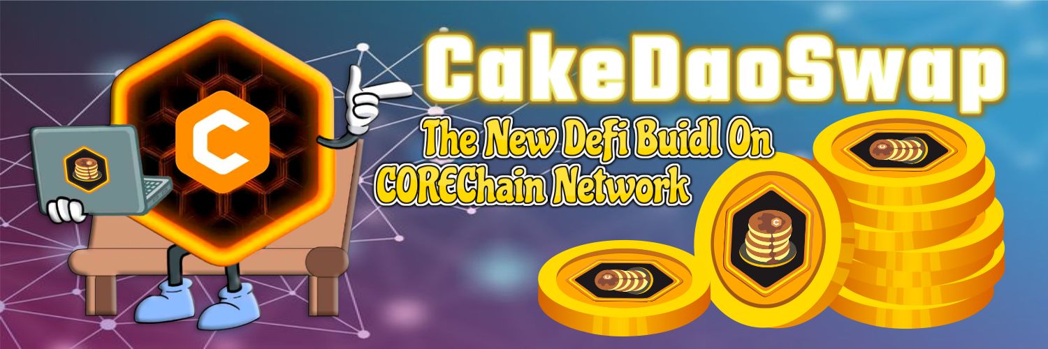 CakeDaoswap #Core #Blockchain banner