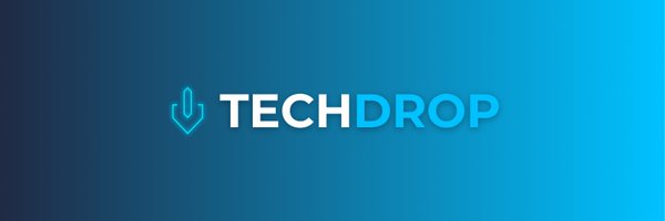 techdrop10 Profile Banner