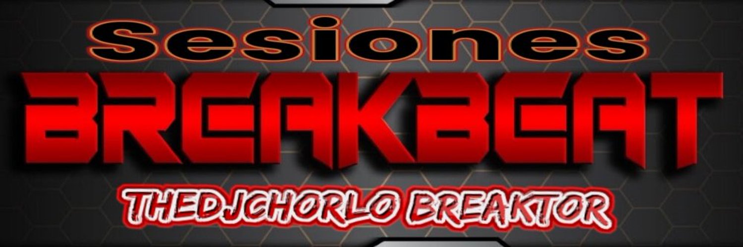 TheDjChorlo Breaktor Profile Banner