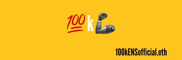 100kClub Official | #100kENSofficial 💯k🦾 Profile Banner