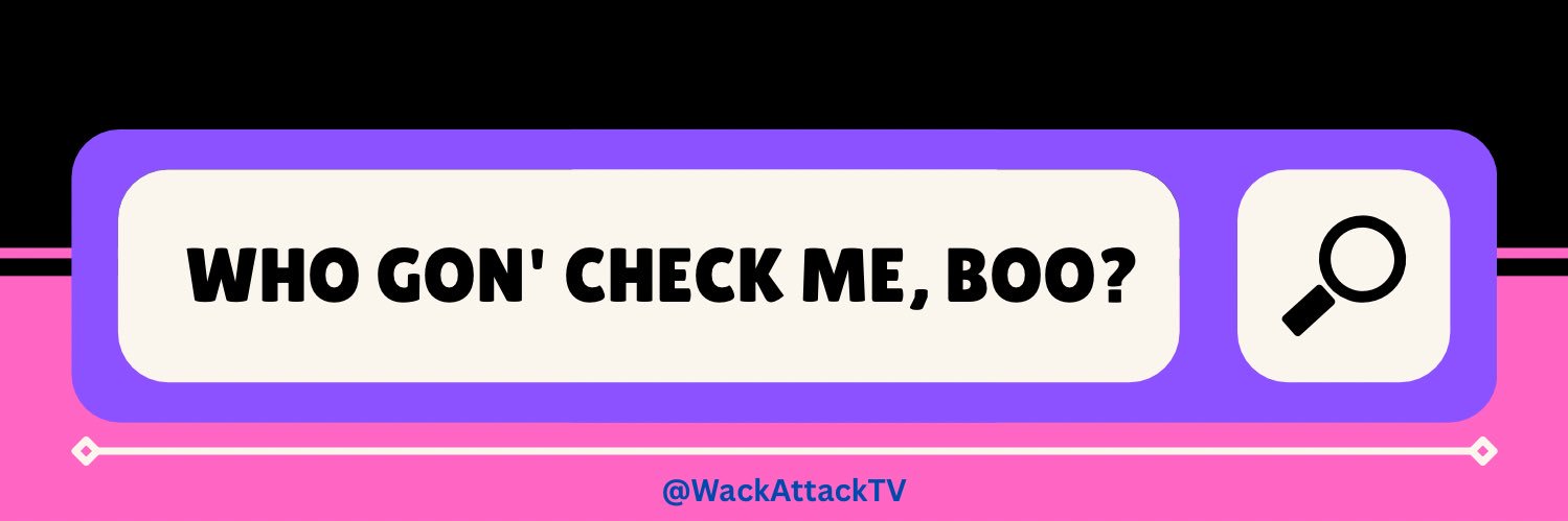 Wack Attack TV 📺 banner