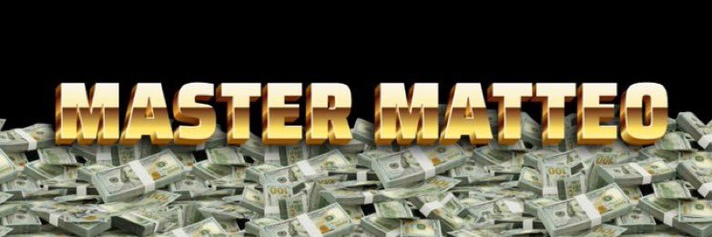 🇮🇹Matteo🇮🇹 CASH MASTER🫰🏻😇 banner