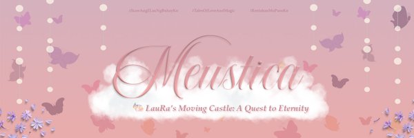 𓆩🦋𓆪 MEUSTICA。 Profile Banner
