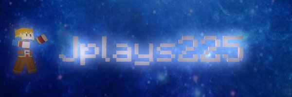 jplays225 Profile Banner