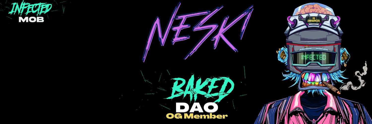 Neski {3F} {BakedDAO} banner