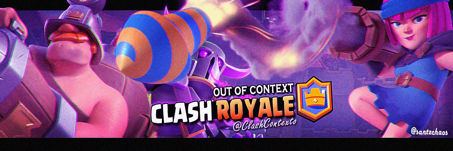 Out of Context Clash Royale 👑's banner