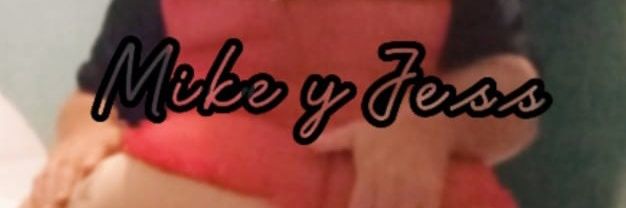 Mike Y Jess banner