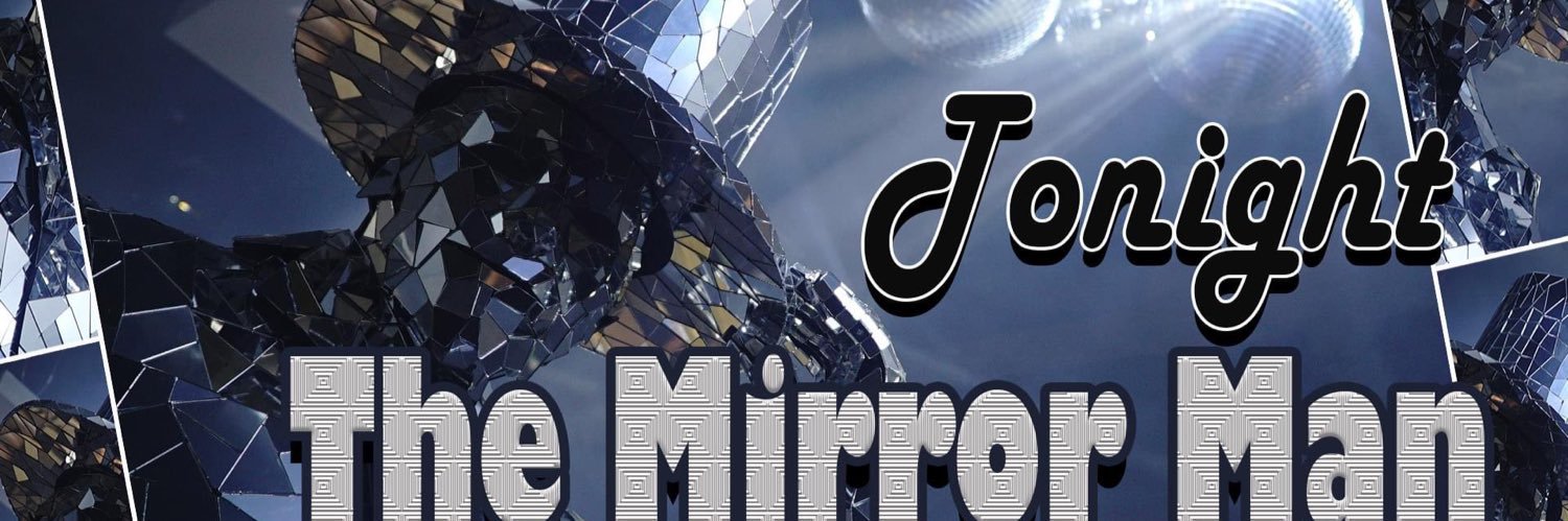 Mirror Man Official banner