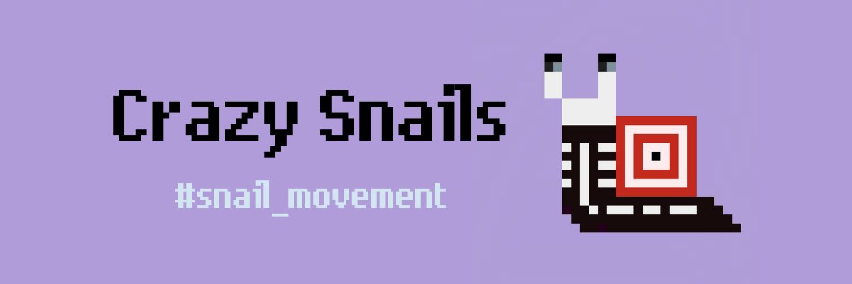 OOCrazySnails | MINT NOW! banner