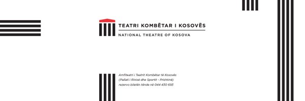 Teatri Kombëtar i Kosovës/National Theatre Kosova Profile Banner
