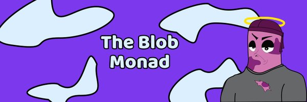 BlobMonad Profile Banner