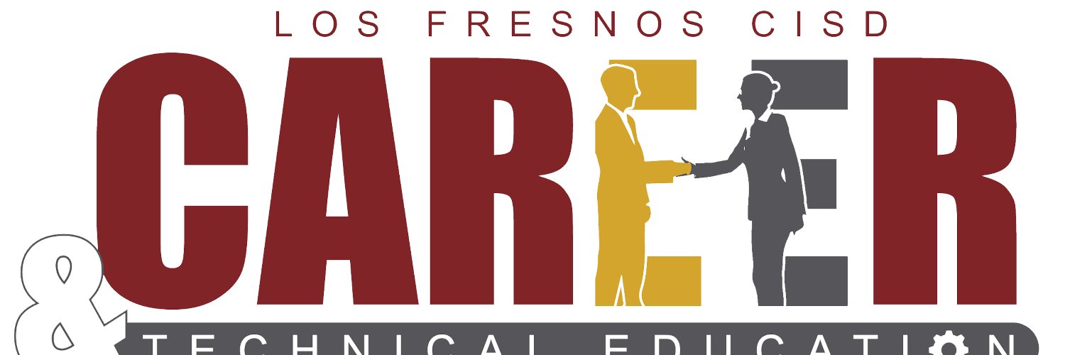 Los Fresnos CISD CTE's banner