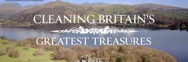 Cleaning Britain’s Greatest Treasures Profile Banner