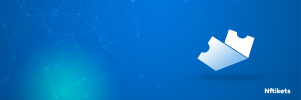 Nftiket1 Profile Banner