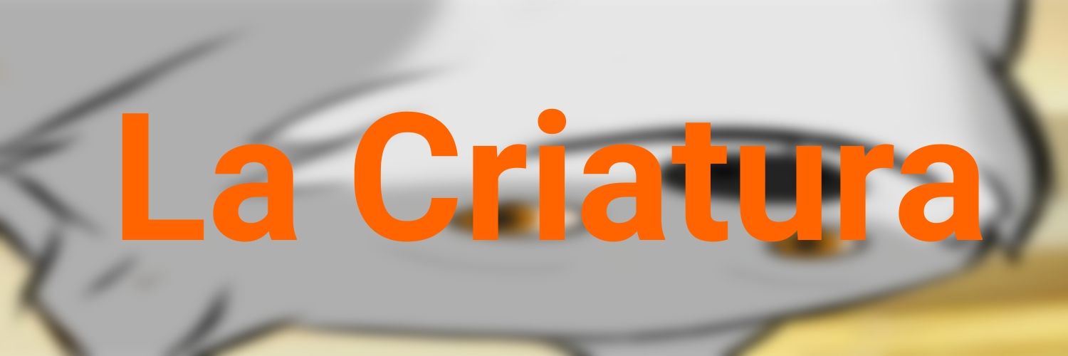 🐺☢️ La Criatura ☢️🐺's banner