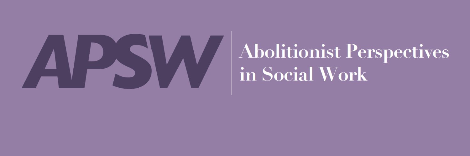 Abolitionist Perspectives in Social Work banner