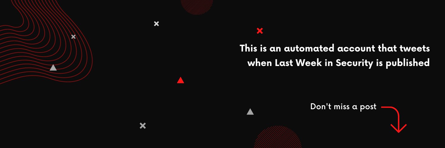Last Week in Security (LWiS)'s banner