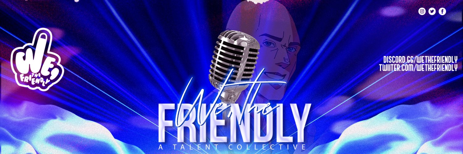 We, The Friendly🥚 banner