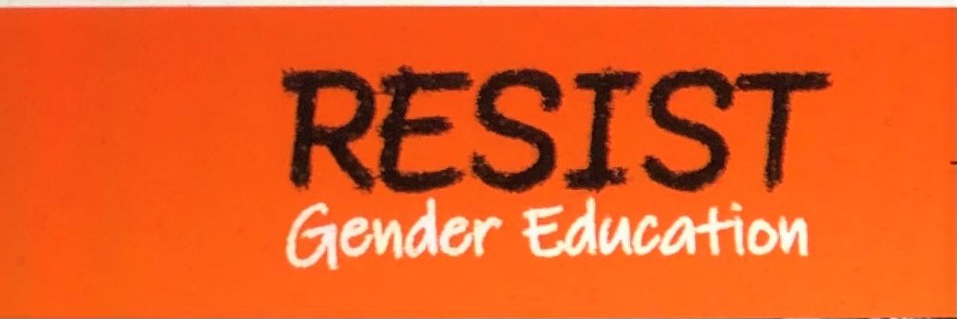 Resist Gender Education NZ's banner