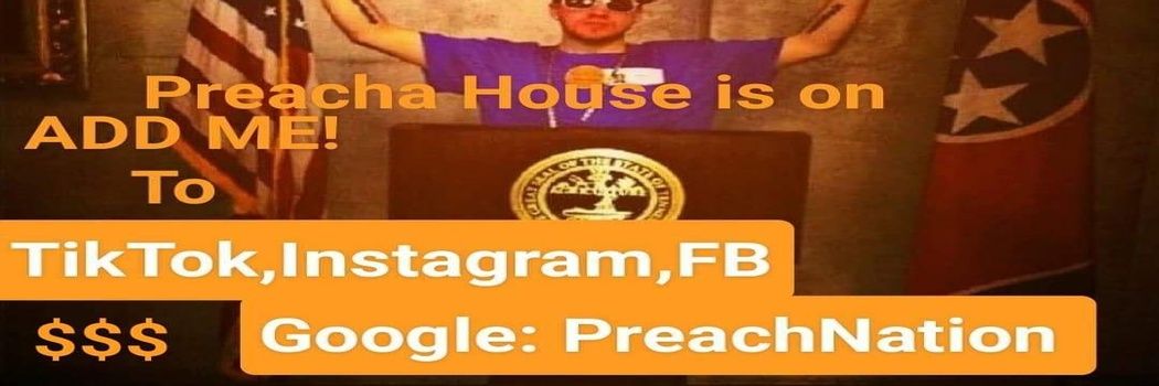 PreachaHouse's profile banner image