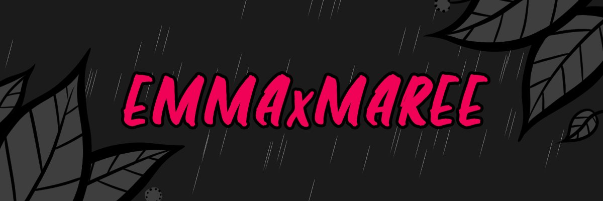 emmaxmaree's profile banner image