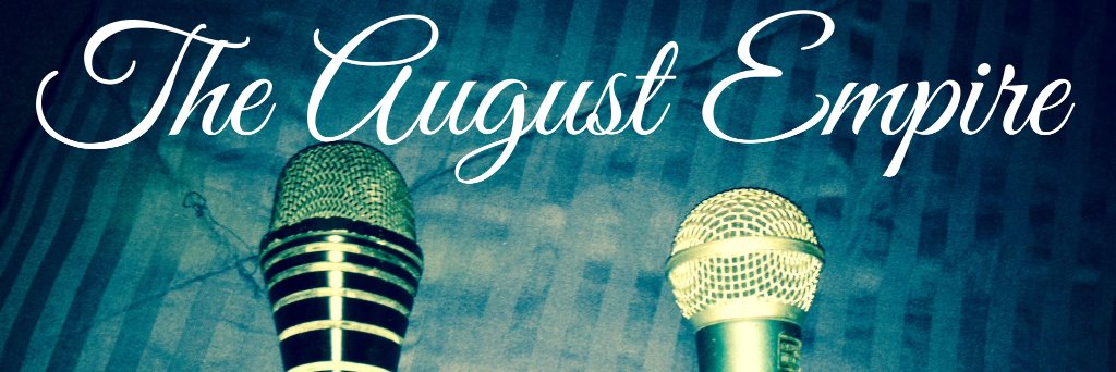The August Empire (@theaugustempire) / Posts / X