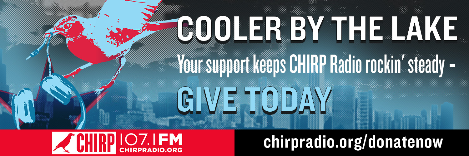 CHIRP Radio 107.1FM banner