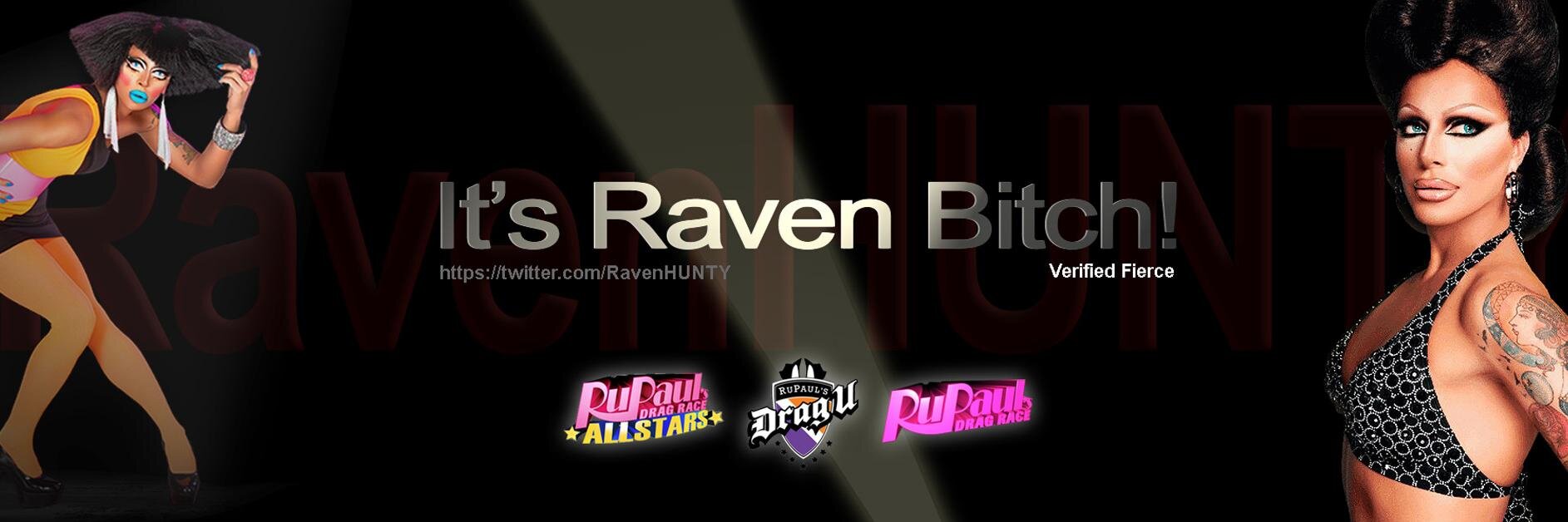 It's RAVEN Bitch! banner