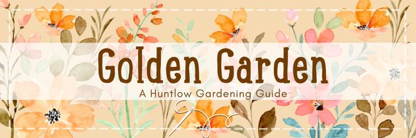 Golden Garden: A Huntlow Gardening Guide Profile Banner