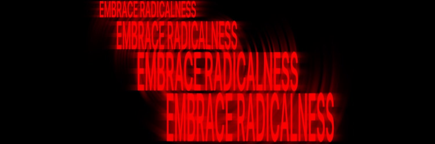 Radihcal's banner